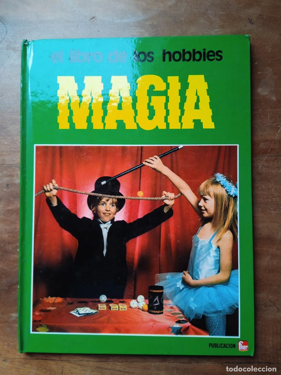 Libros de segunda mano: El libro de los hobbies, Magia - Foto 1