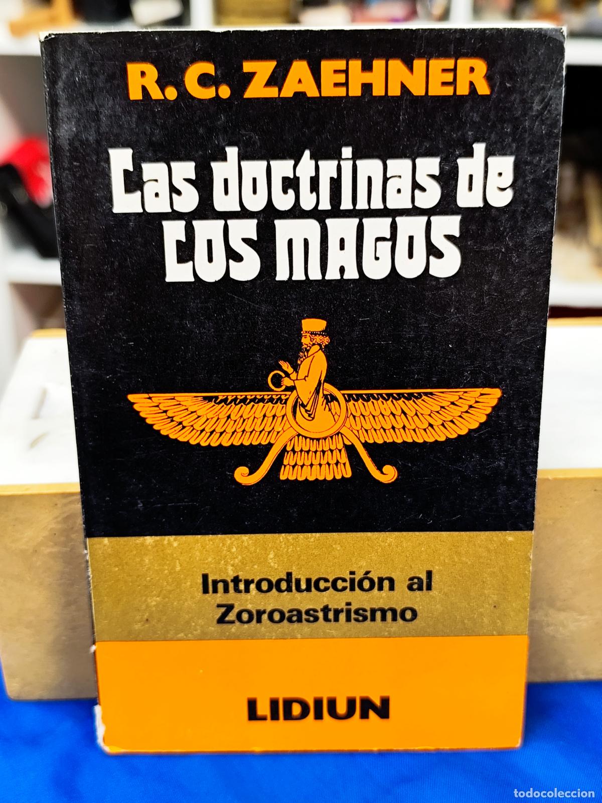 Libros de segunda mano: ZAEHNER, R. C.- - Las doctrinas de los magos. - Foto 1