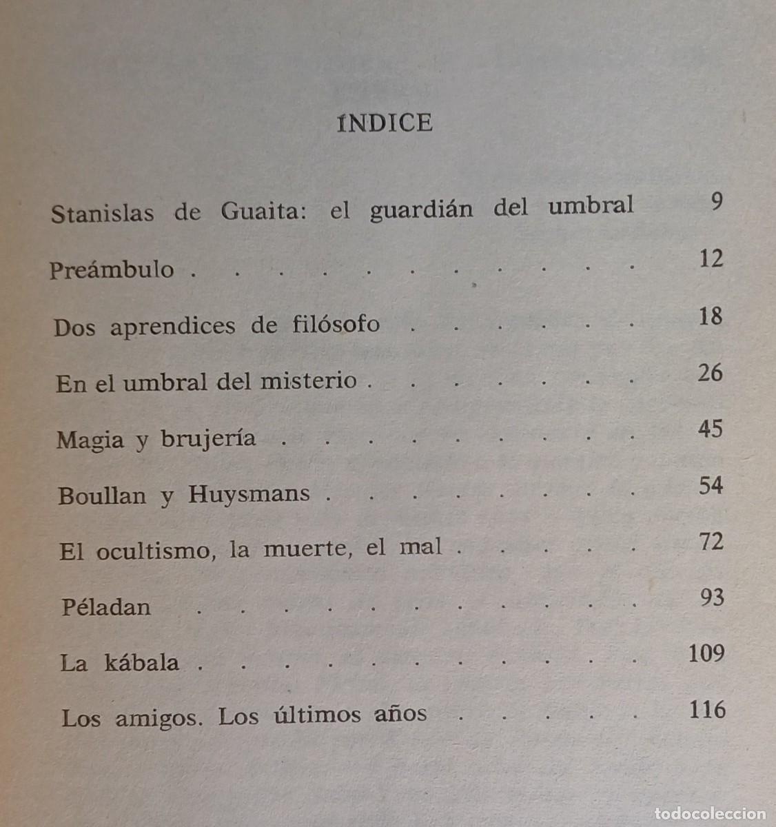 Libros de segunda mano: STANISLAS DE GUAITA. PR&Iacute;NCIPE DEL ESOTERISMO --- ANDR&Eacute; BILLY - Foto 3