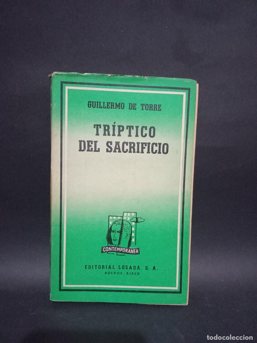 Libros de segunda mano: LOTE GUILLERMO DE TORRE - 2 EJEMPLARES - PRIMERAS EDICIONES - 1948 - Foto 4