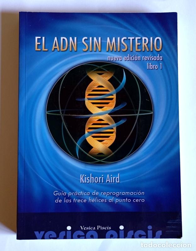 Libros de segunda mano: EL ADN SIN MISTERIO - LIBRO 1 - KISHORI AIRD - Foto 1