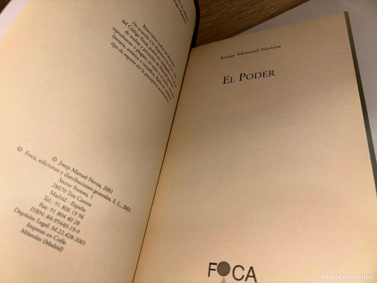 Libros de segunda mano: EL PODER. JOSEP NOVOA. FOCA. 2001 - Foto 3