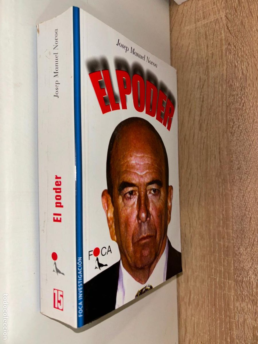 Libros de segunda mano: EL PODER. JOSEP NOVOA. FOCA. 2001 - Foto 1