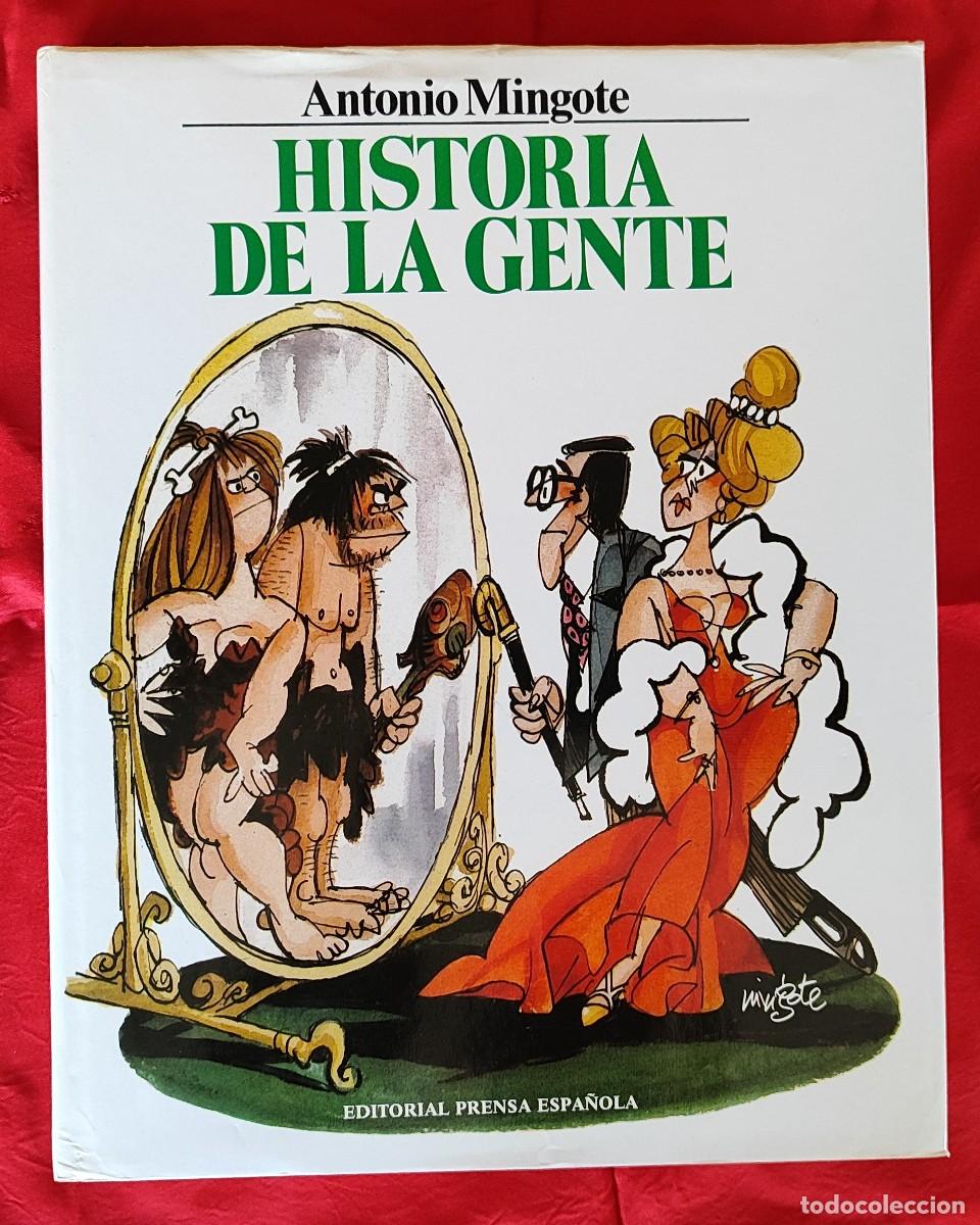 Libros de segunda mano: ANTONIO MINGOTE .- HISTORIA DE LA GENTE. - Foto 1