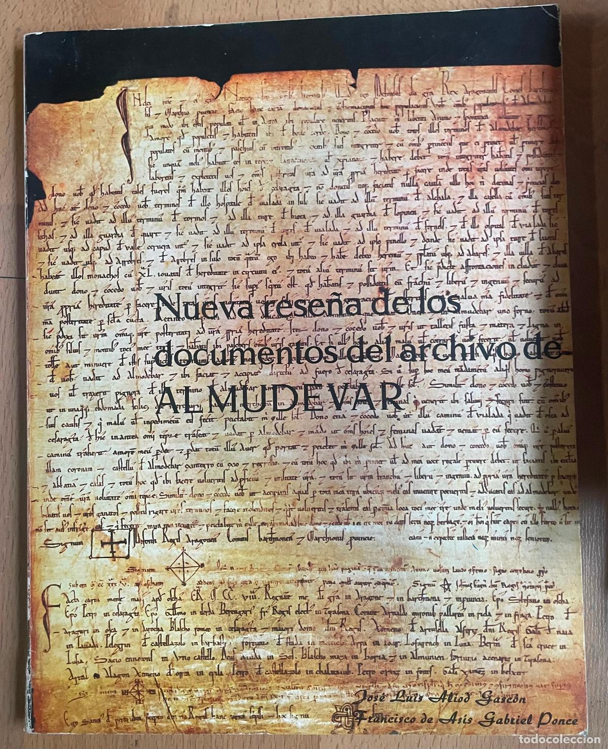 Gebrauchte B&uuml;cher: NUEVA RESE&Ntilde;A DE LOS DOCUMENTOS DEL ARCHIVO ALMUDEVAR, Jose Aliod, Francisco Gabriel Ponce