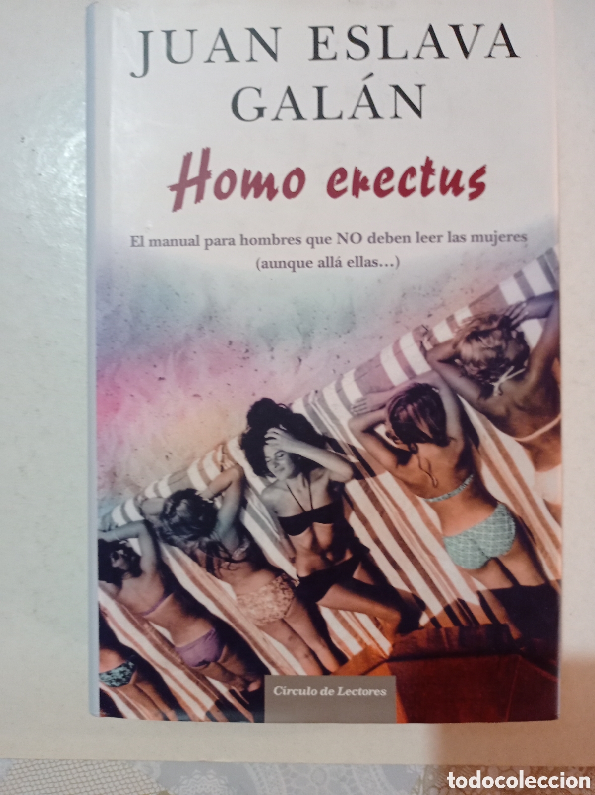 Libros de segunda mano: Homo erectus. Juan Eslava Gal&aacute;n. - Foto 1