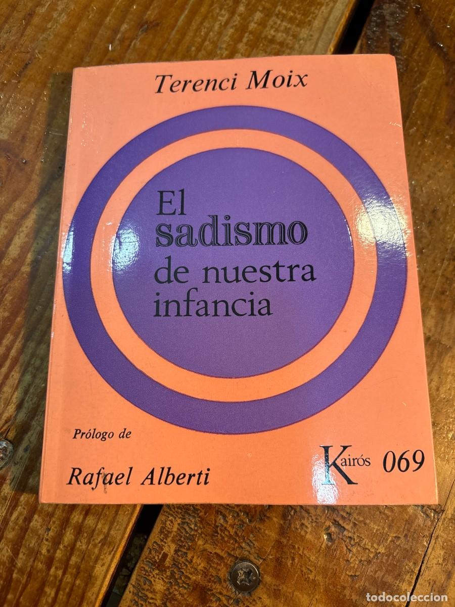 Libros de segunda mano: EL SADISMO DE NUESTRA INFANCIA - Foto 1