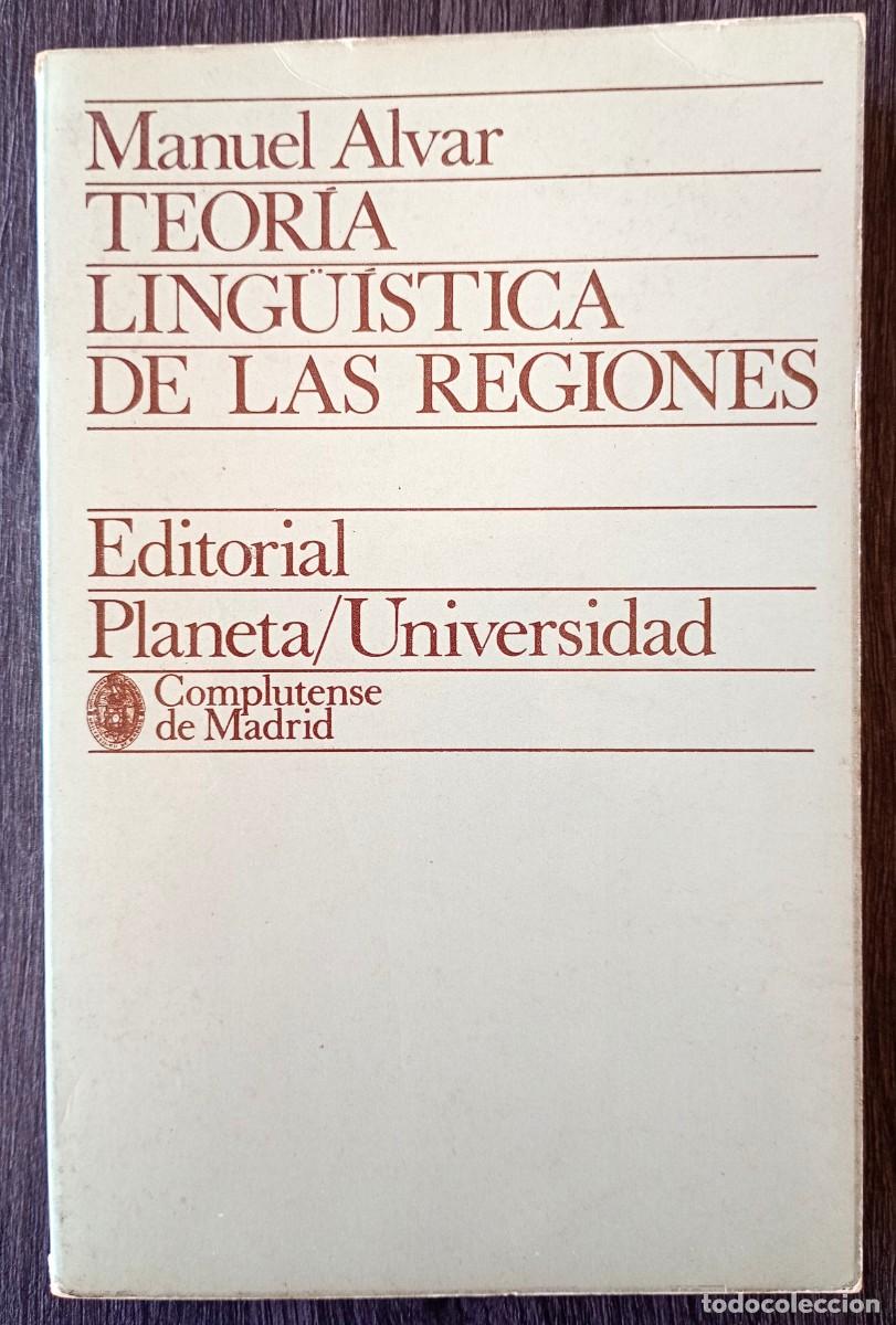 Libros de segunda mano: Manuel Alvar . Teor&iacute;a ling&uuml;&iacute;stica de las regiones - Foto 1