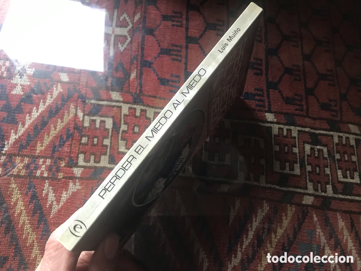 Libros de segunda mano: Perder el miedo al miedo. Luis Mui&ntilde;o. Espasa pr&aacute;ctico - Foto 2