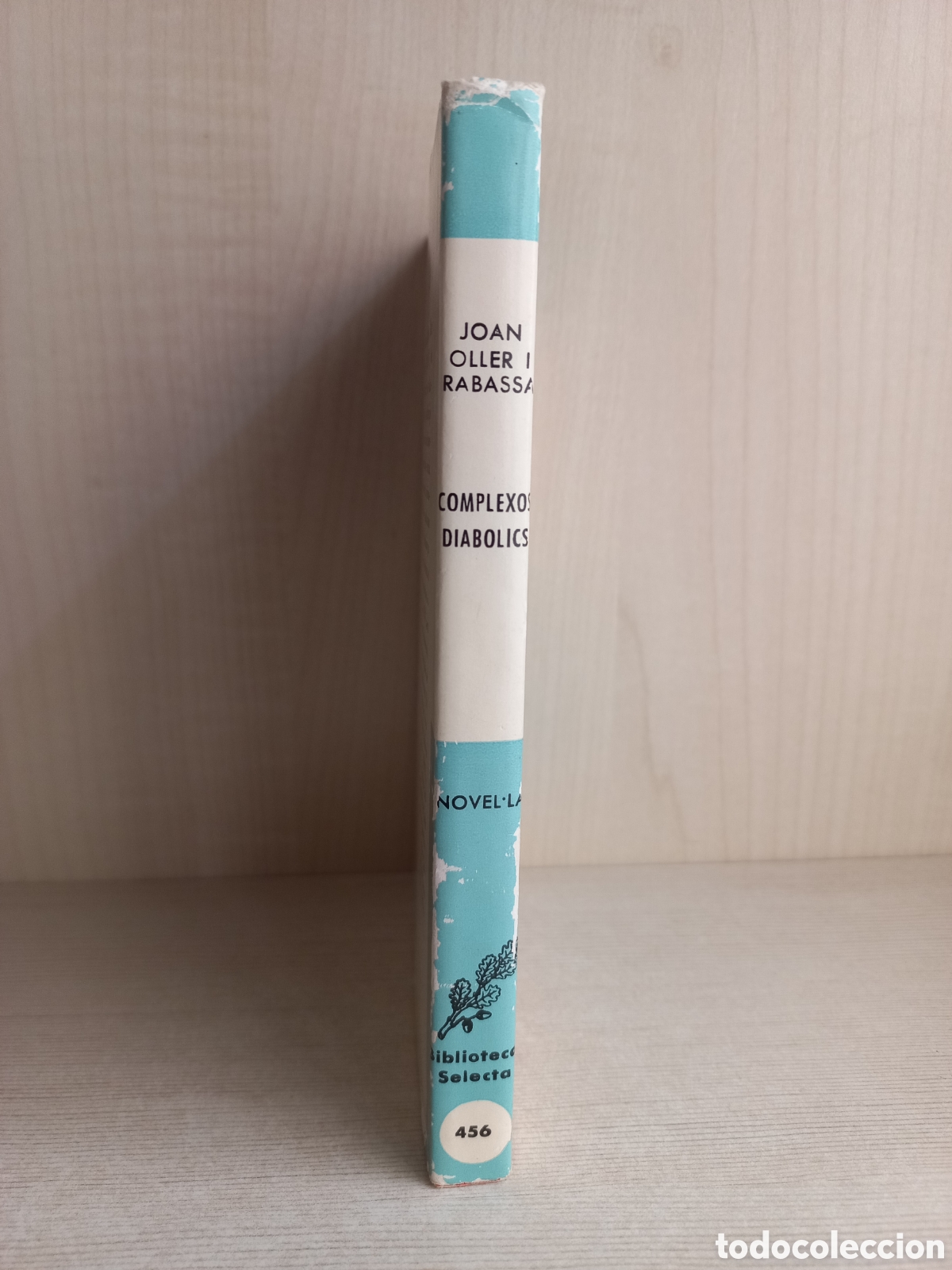 Libros de segunda mano: Complexos diab&oacute;lics. Joan Oller I Rabassa. Selecta, primera edici&oacute;n, 1972. Catal&aacute;n. - Foto 2