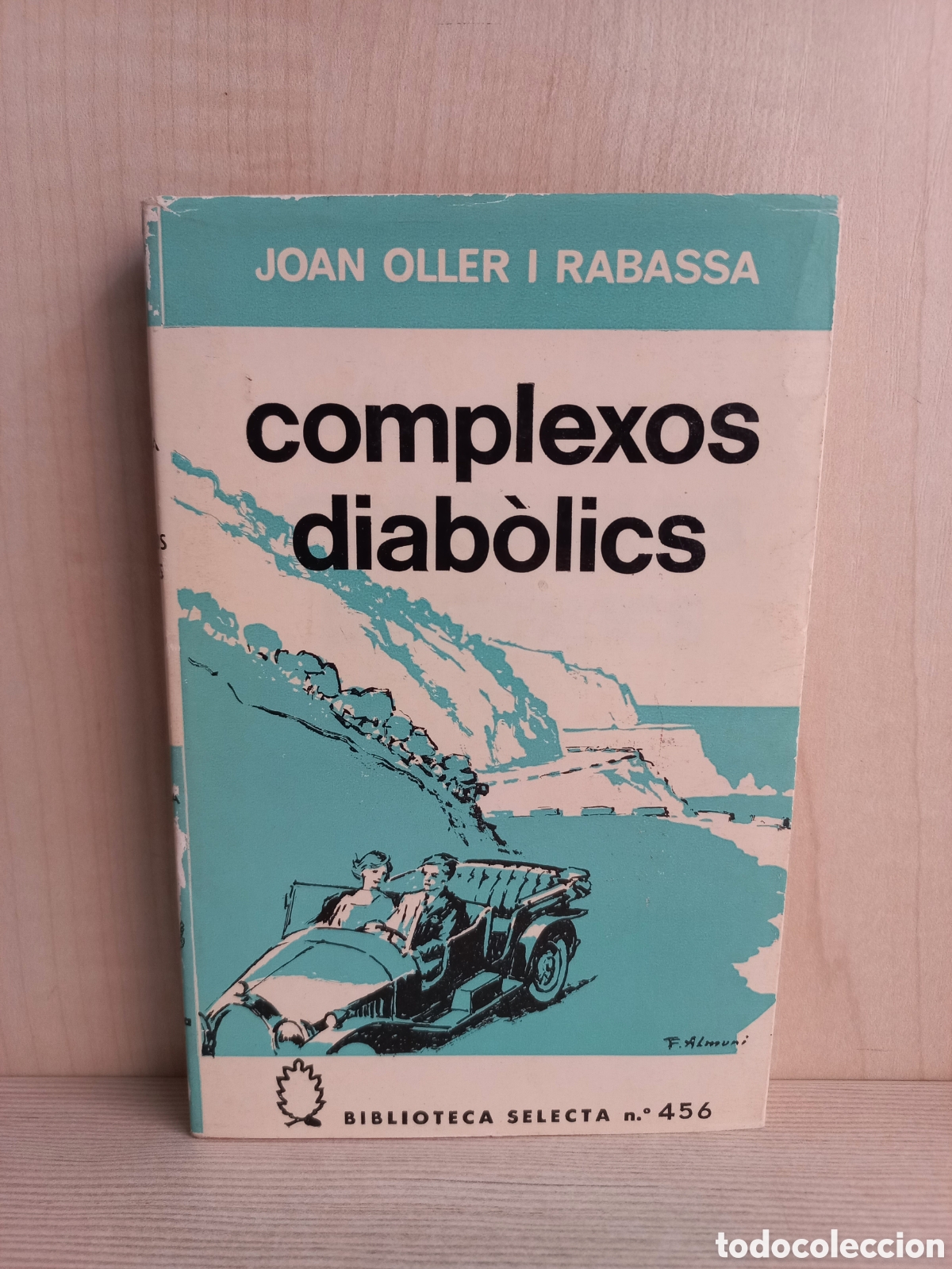 Libros de segunda mano: Complexos diab&oacute;lics. Joan Oller I Rabassa. Selecta, primera edici&oacute;n, 1972. Catal&aacute;n. - Foto 1