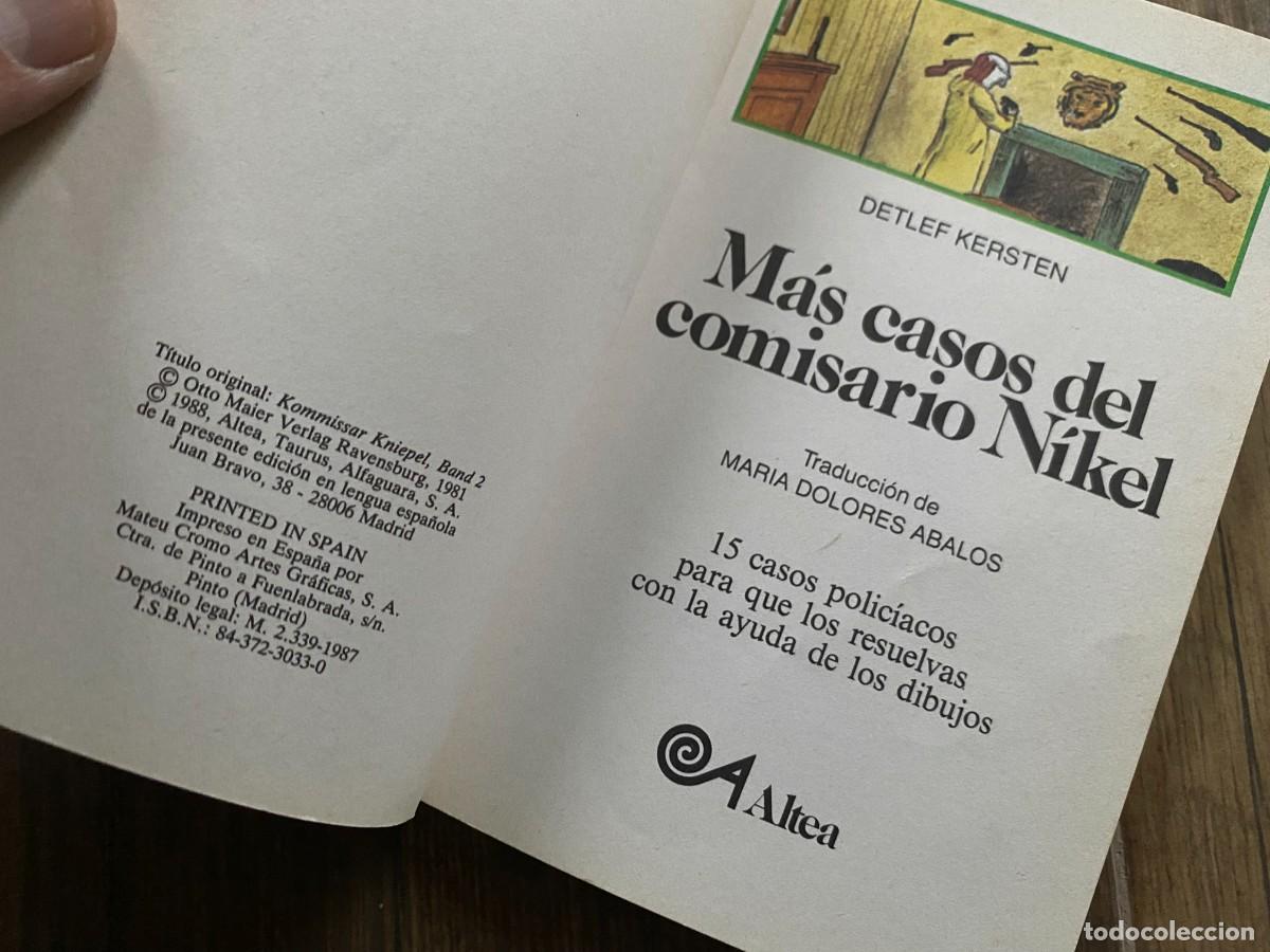 Libros de segunda mano: KERSTEN (Detlef).- M&aacute;s casos del comisario N&iacute;kel. Altea - Foto 6