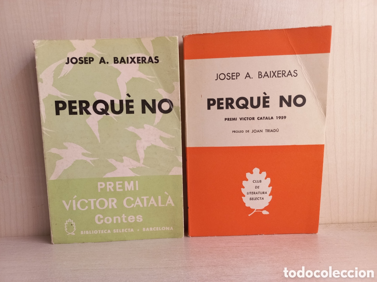 Libros de segunda mano: Perqu&egrave; no. Josep Baixeras. Selecta, primera edici&oacute;n, 1960. Catal&aacute;n. - Foto 4