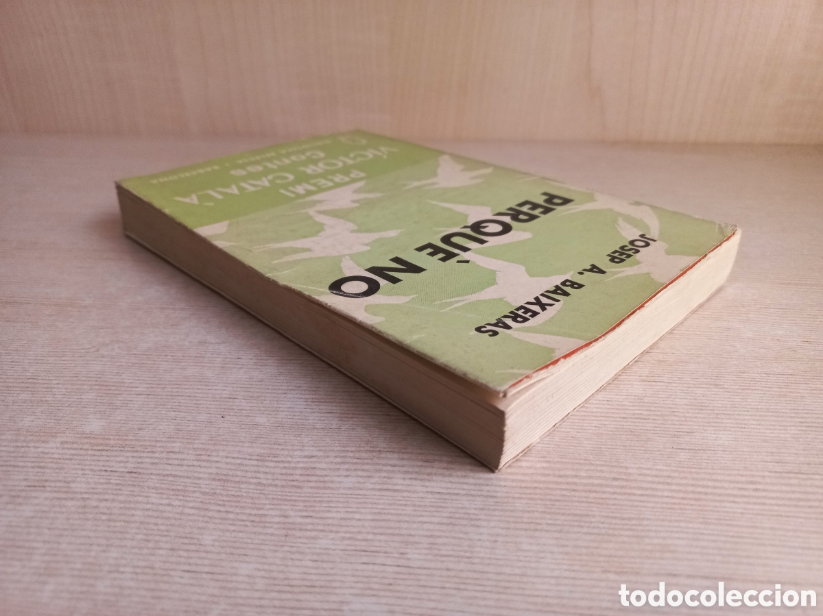 Libros de segunda mano: Perqu&egrave; no. Josep Baixeras. Selecta, primera edici&oacute;n, 1960. Catal&aacute;n. - Foto 5