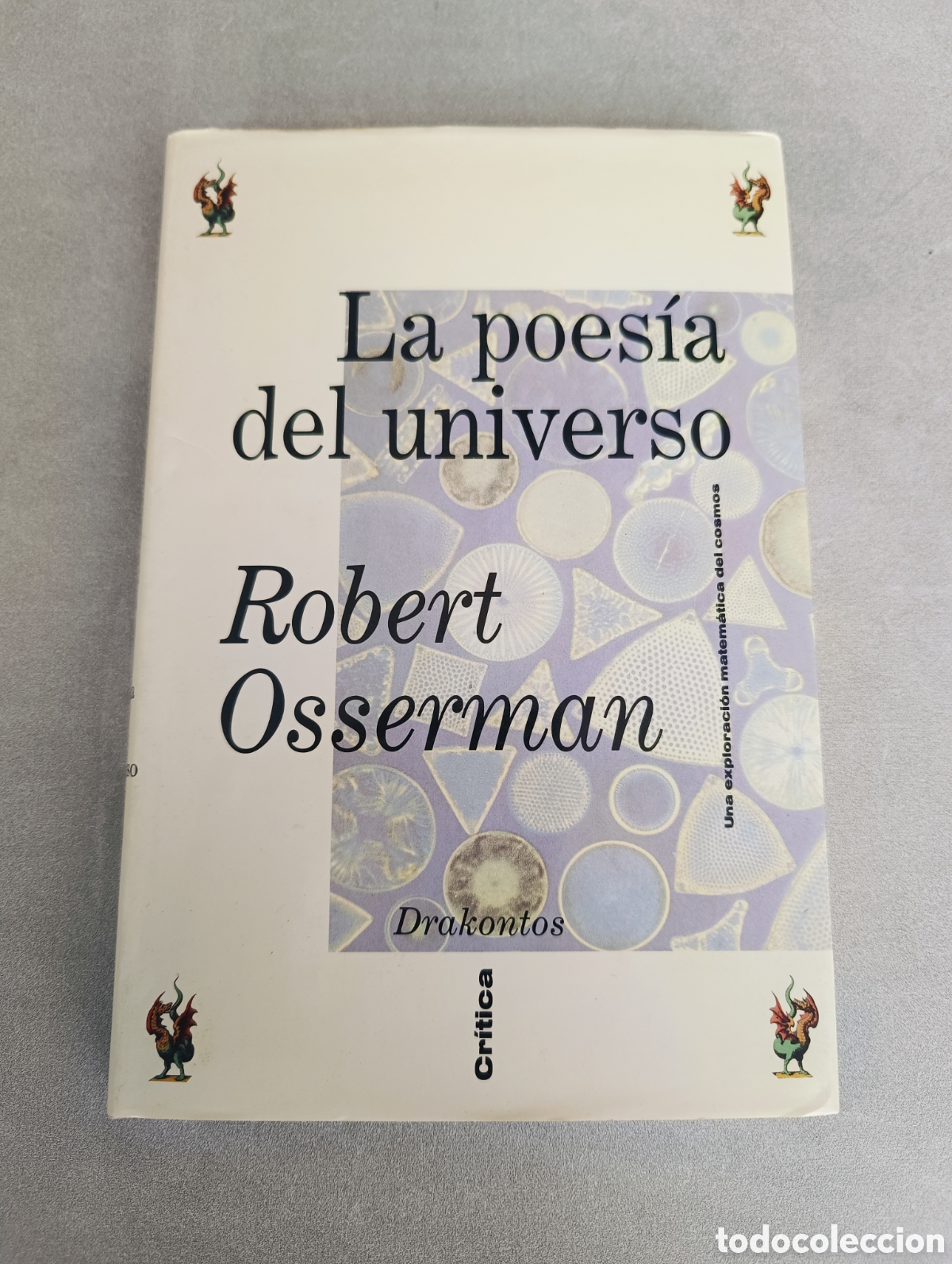 Libros de segunda mano: La poes&iacute;a del universo. Robert Osserman. - Foto 2