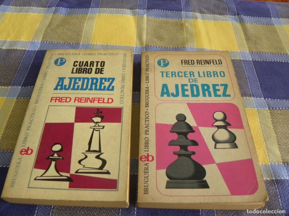 Libros de segunda mano: AJEDREZ LIBROS TERCERO Y CUARTO - FRED REINFELD - Foto 1