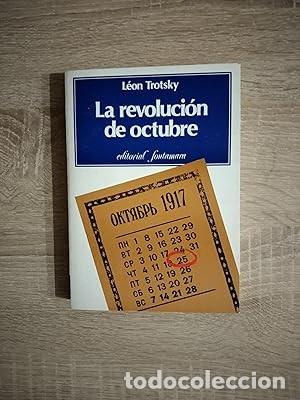 Libros de segunda mano: REVOLUCION DE OCTUBRE, LA - Trotsky, L&eacute;on - Foto 1