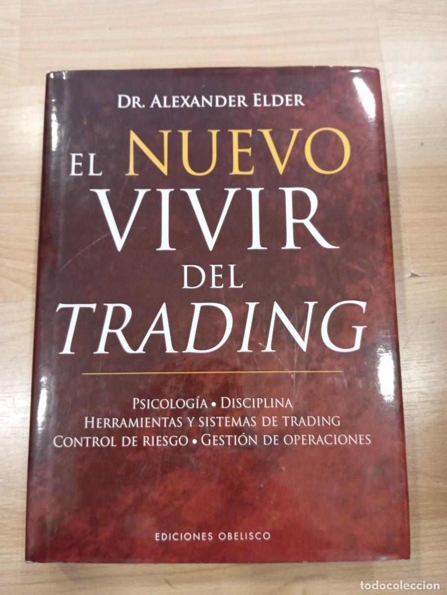 Libros de segunda mano: El nuevo vivir del trading. Dr. Alexander Elder - Foto 1