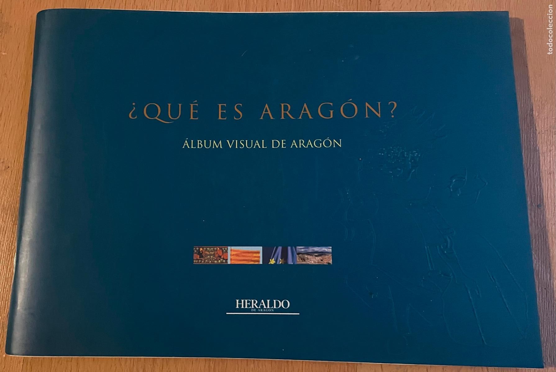 Libros de segunda mano: &iquest;QUE ES ARAGON? Album visual de Aragon, Heraldo de ARAGON - Foto 1