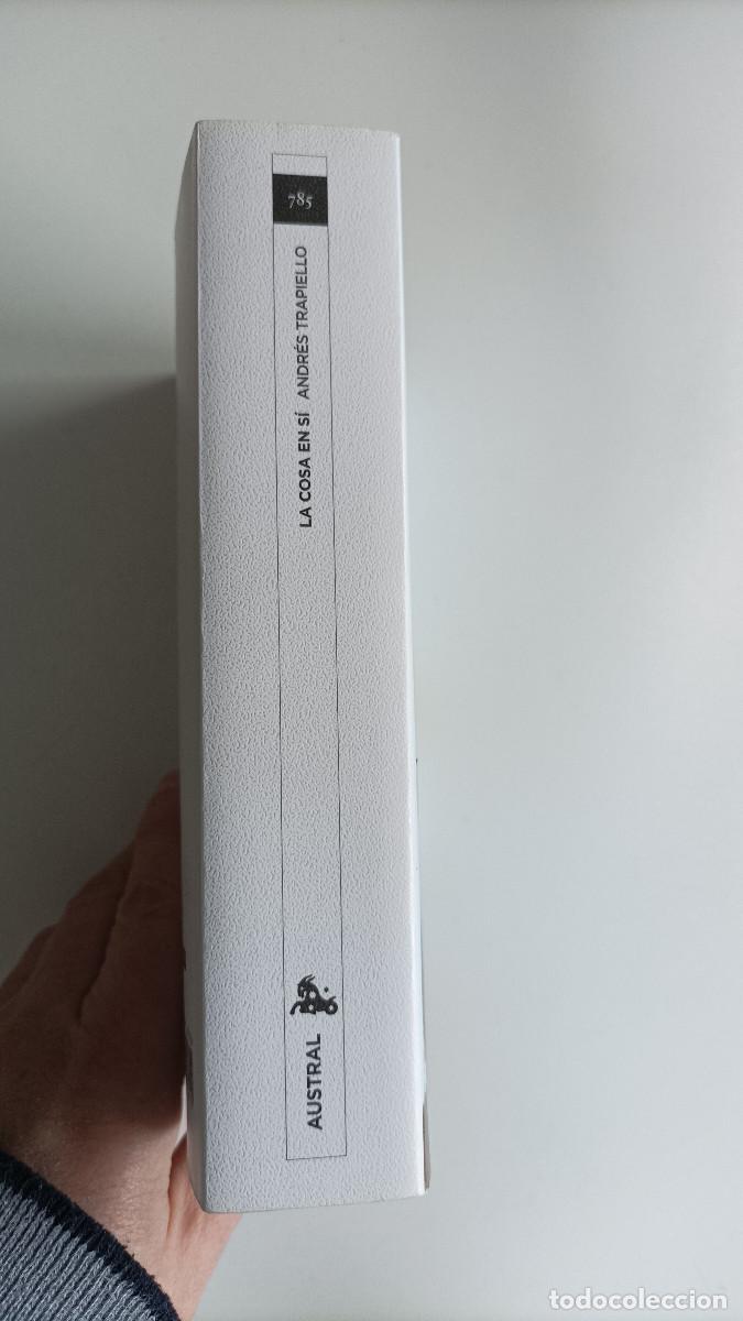 Libros de segunda mano: La cosa en s&iacute;, Andr&eacute;s Trapiello, Austral - Foto 2