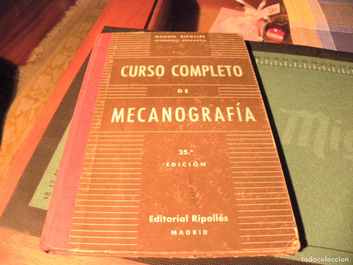 Libros de segunda mano: CURSO COMPLETO DE MECANOGRAFIA - MANUEL RIPOLLES - Foto 1