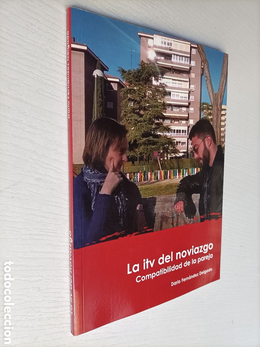 Libros de segunda mano: La ITV del noviazgo. Compatibilidad de la pareja. Darío Fernández delgado