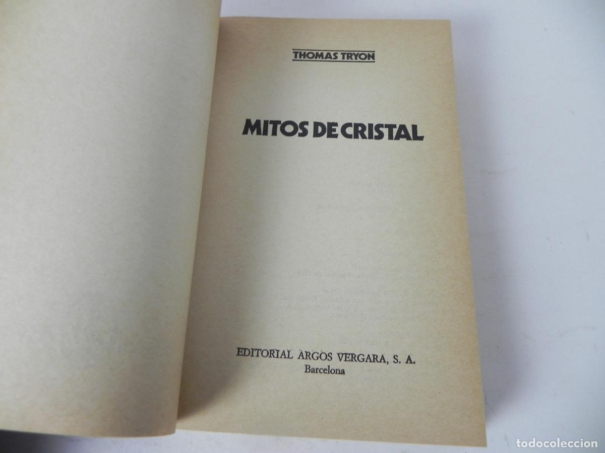 Libros de segunda mano: MITOS DE CRISTAL (THOMAS TRYON) ARGOS VERGARA-1977 1&ordf; EDICI&Oacute;N - Foto 3