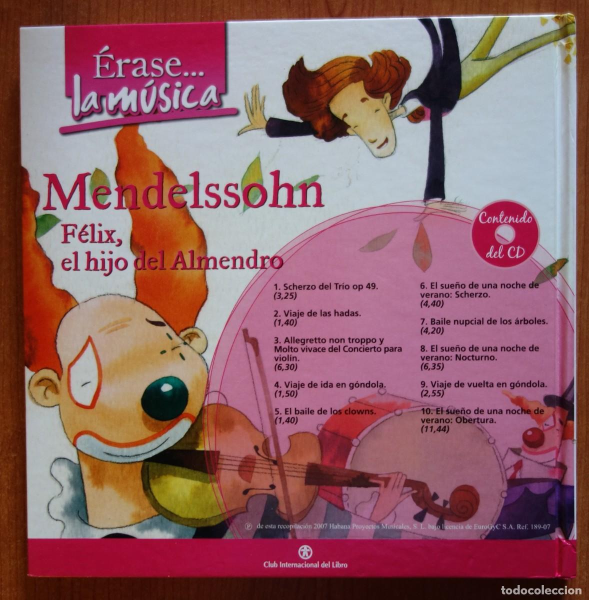 Libros de segunda mano: &Eacute;rase la m&uacute;sica: Mendelssohn: Cuento + CD - Foto 2
