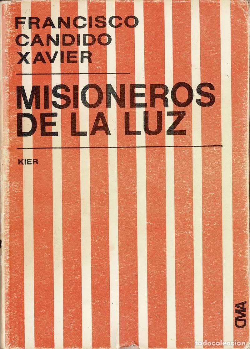 Libros de segunda mano: Misioneros de la luz - Francisco C&aacute;ndido Xavier - Foto 1