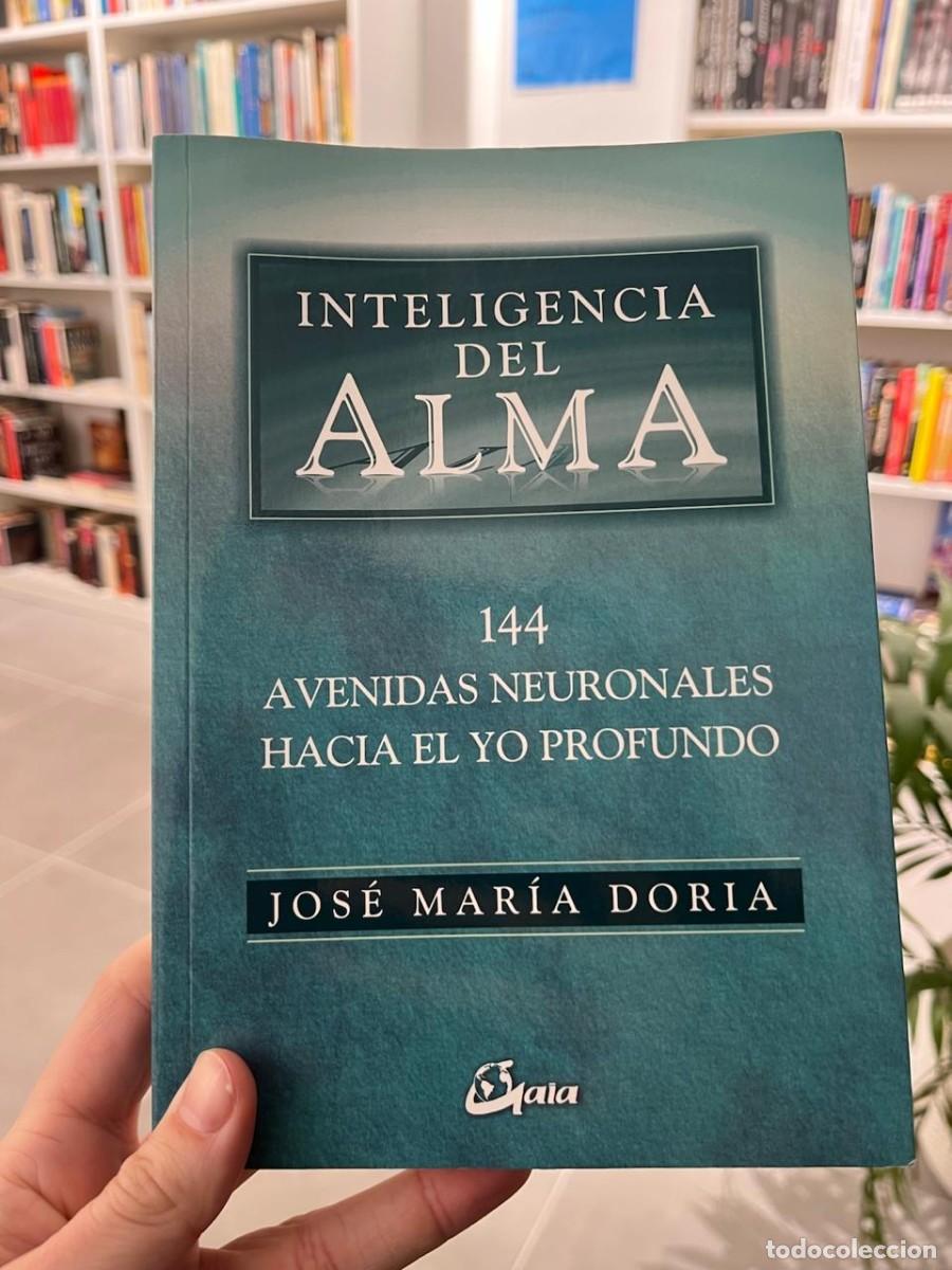 Libros de segunda mano: Inteligencia del alma (Jos&eacute; Mar&iacute;a Doria) - Foto 1