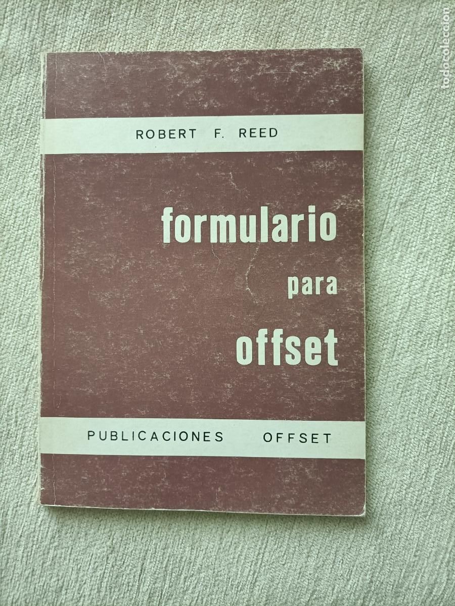 Libros de segunda mano: FORMULARIO PARA OFFSET - ROBERT F. REED 1966 - Foto 1