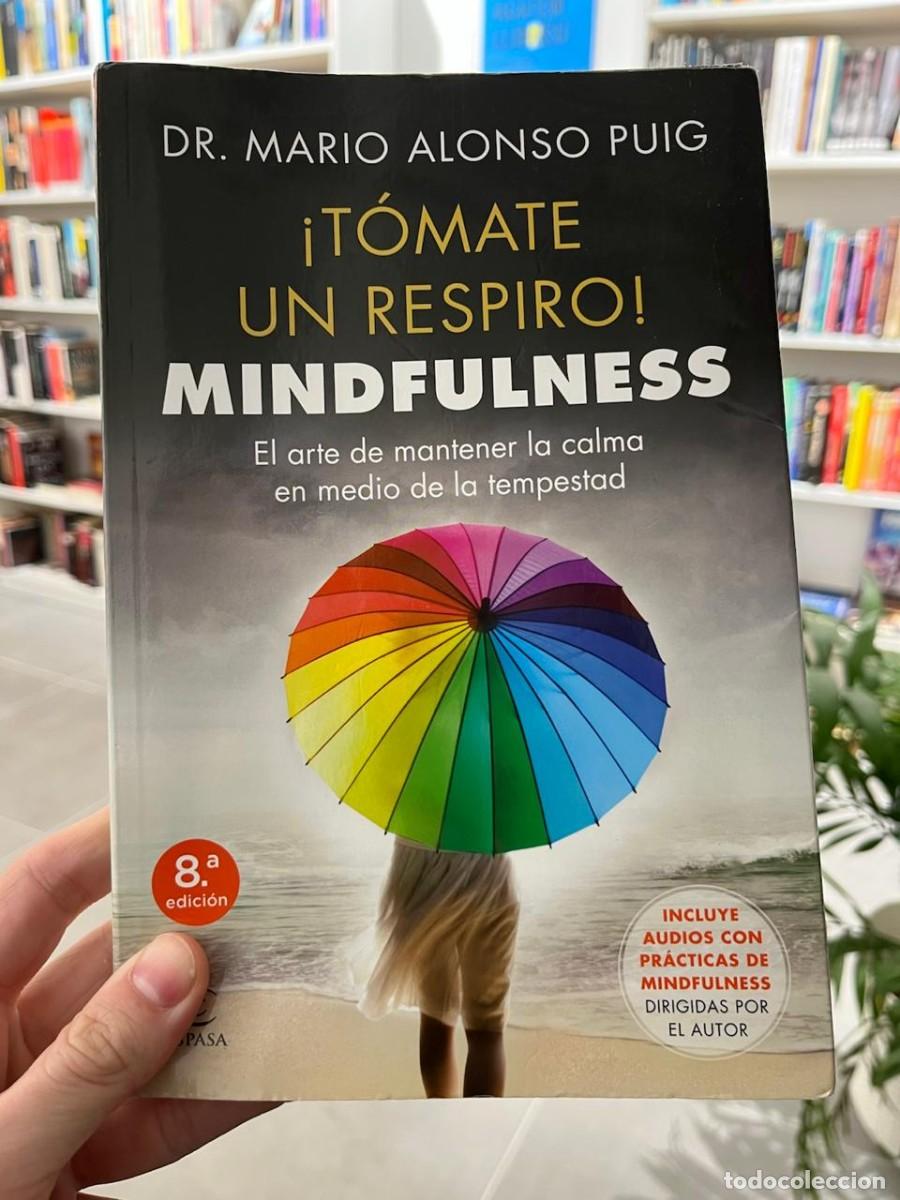 Libros de segunda mano: &iexcl;T&oacute;mate un respiro! (Dr. Mario Alonso Puig) - Foto 1