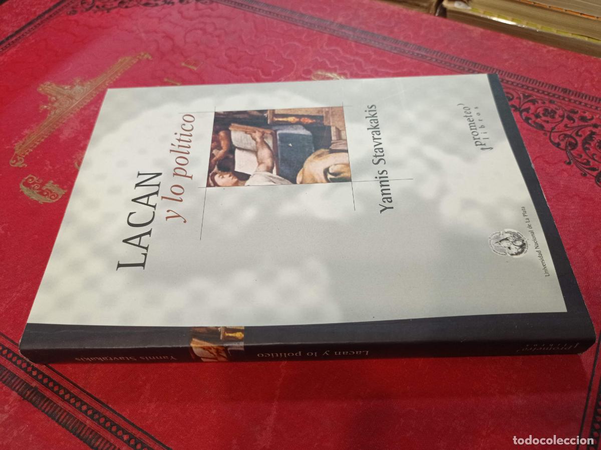 Livres d'occasion: 2007 - YANNIS STAVRAKAKIS. Lacan y lo pol&iacute;tico
