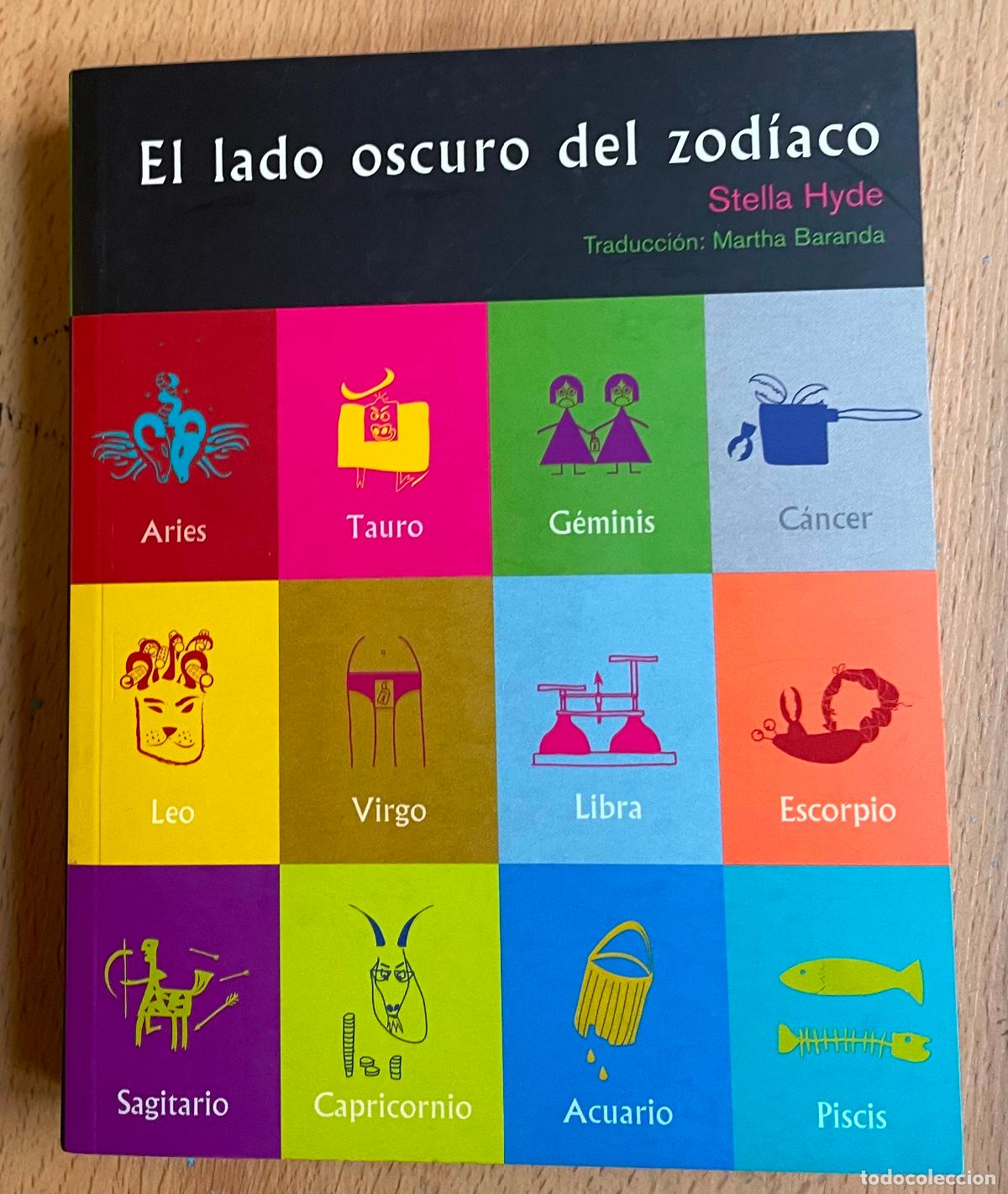 Libros de segunda mano: EL LADO OSCURO DEL ZODIACO, Stella Hyde, - Foto 1