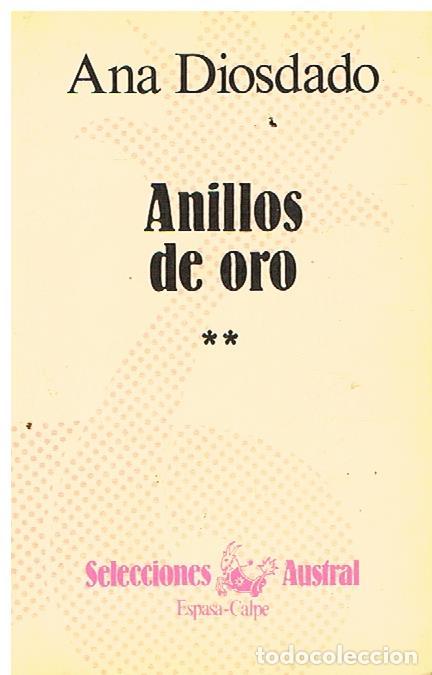 Libros de segunda mano: Anillos de Oro. Tomo 2 - Ana Diosdado - Foto 1