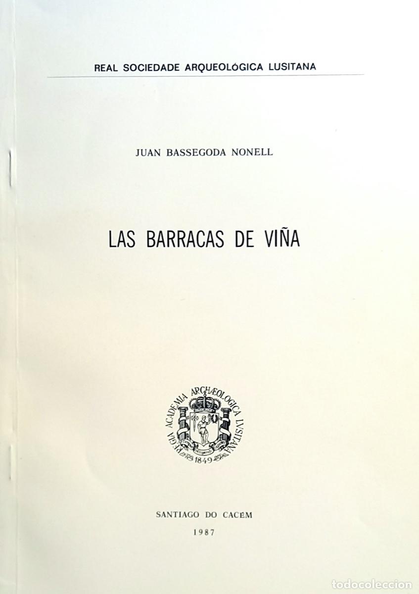 Libros de segunda mano: Las Barracas de Vi&ntilde;a, Juan Bassegoda Nonell; 1987 - Foto 1