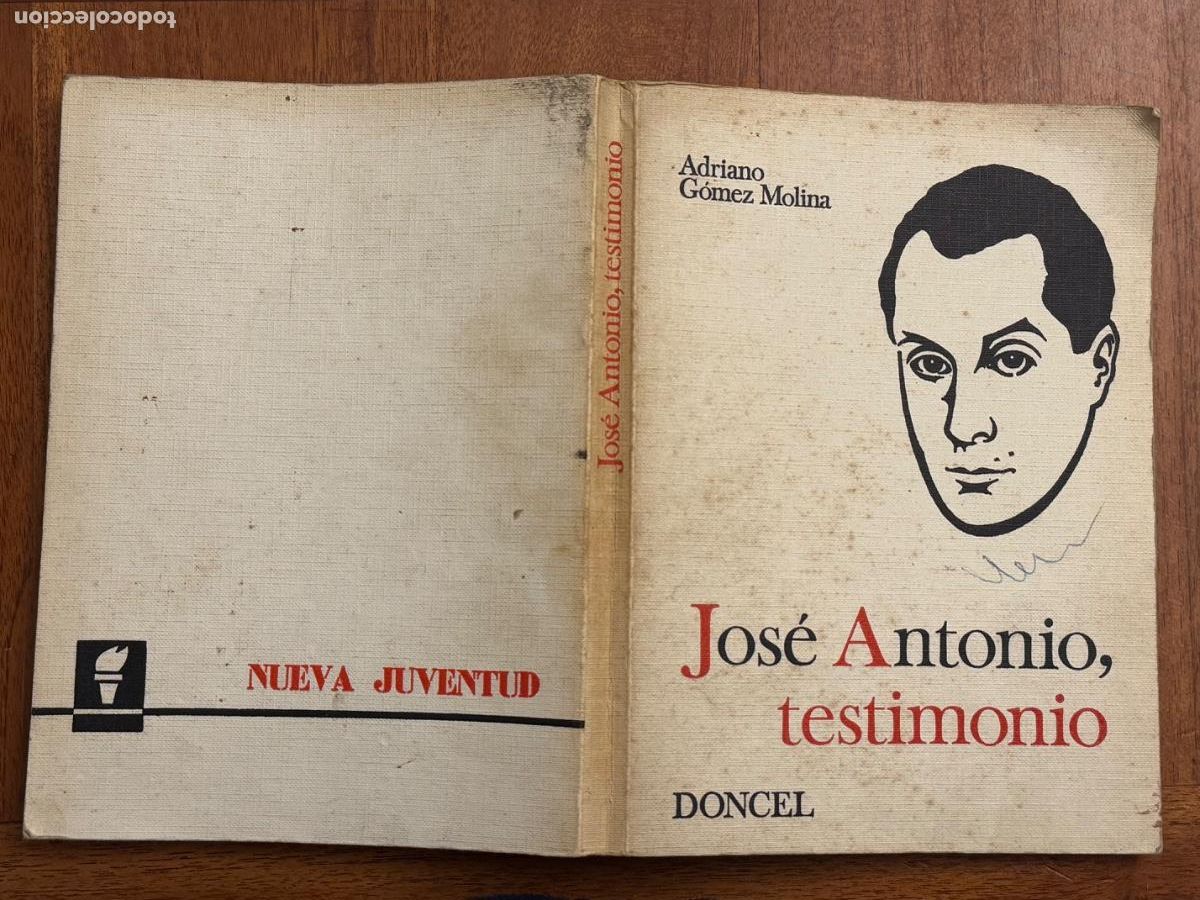 Libros de segunda mano: Adriano G&oacute;mez Molina. Jos&eacute; Antonio, testimonio. - Foto 2