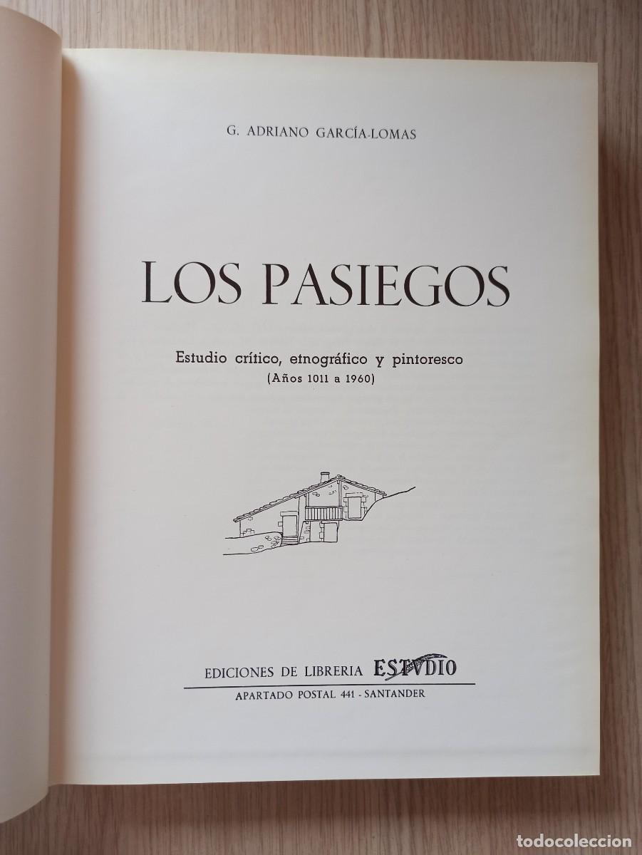 Libros de segunda mano: &rdquo;Los pasiegos&rdquo; de Adriano Garcia-Lomas (Ed. Estudio) a&ntilde;o 1986 - Foto 4