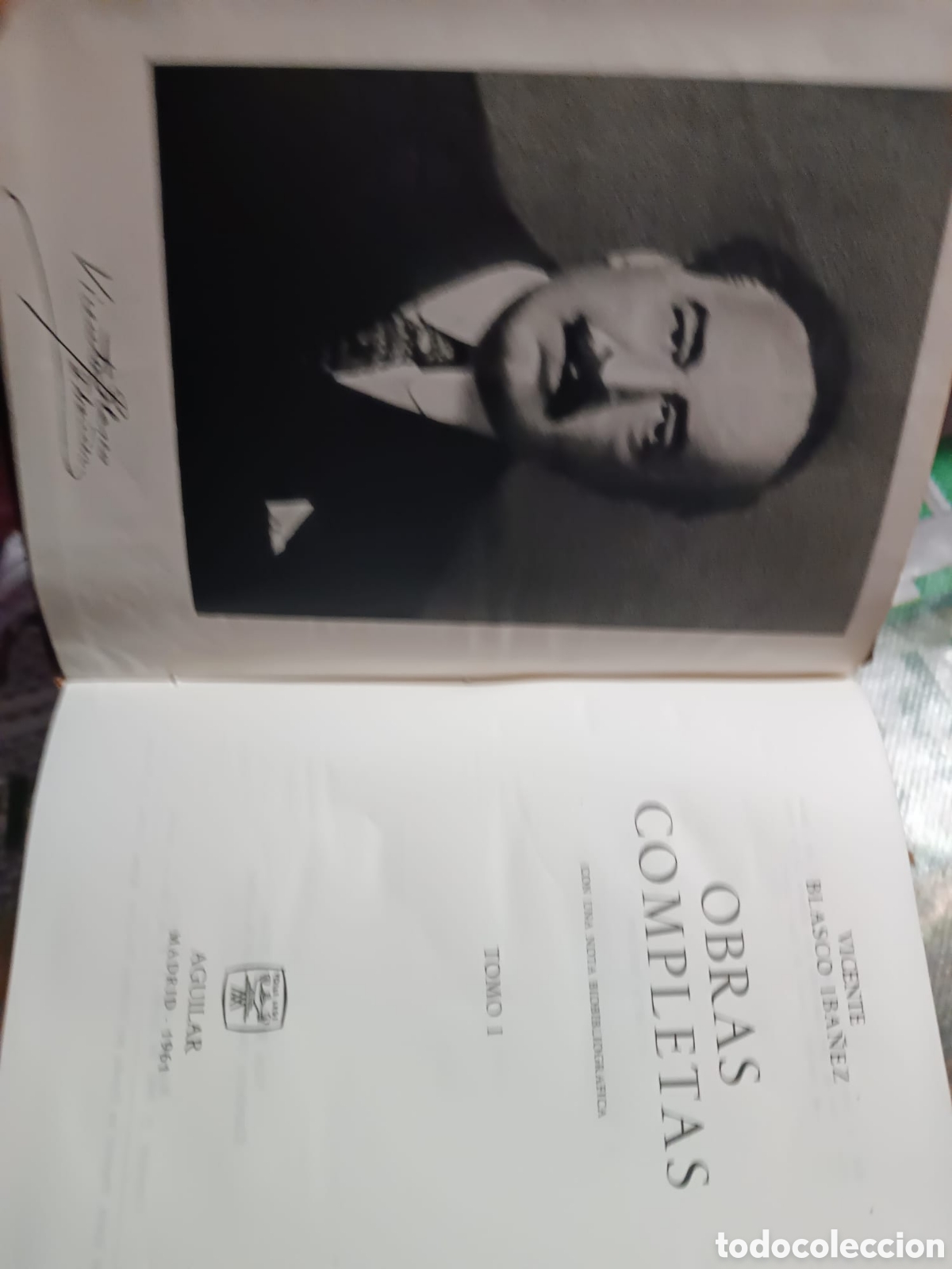 Libros de segunda mano: Obras Completas Vicente Blasco Iba&ntilde;ez - Foto 5