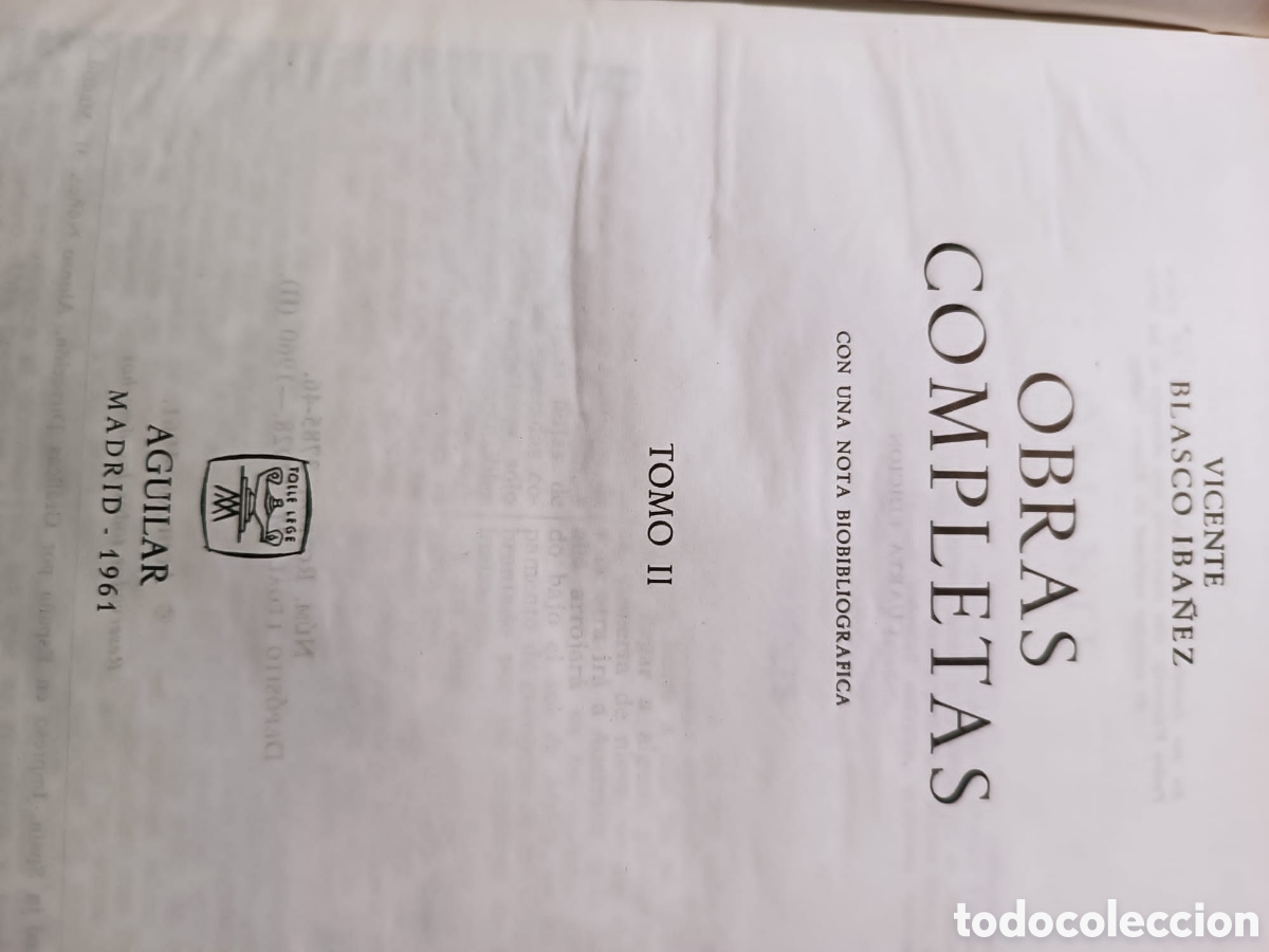 Libros de segunda mano: Obras Completas Vicente Blasco Iba&ntilde;ez - Foto 6