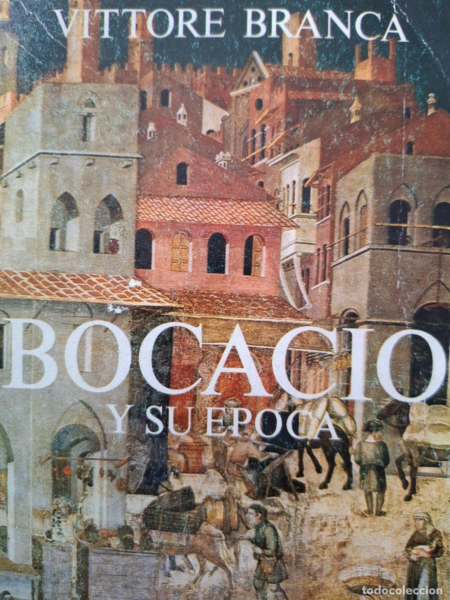 Libros de segunda mano: Bocacio y su &eacute;poca Vittore Branca - Foto 1