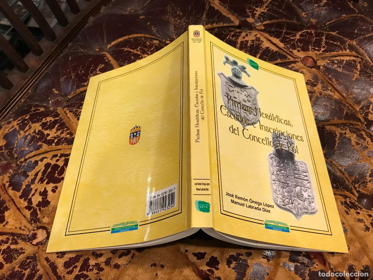 Gebrauchte B&uuml;cher: PIEDRAS , ESCUDOS E INSCRIPCIONES DEL CONCELLO DE POL. JOS&Eacute; &Oacute;NEGA-MANUEL LABRADA. 2006