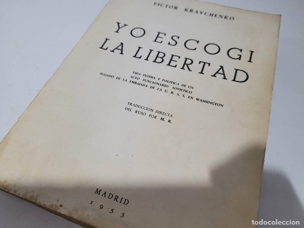 Libros de segunda mano: LIBRO YO ESCOG&Iacute; LA LIBERTAD - Foto 2