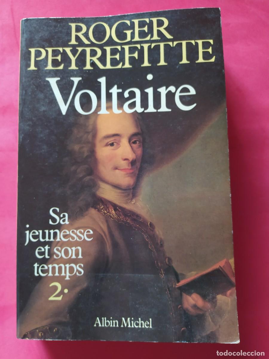 Libros de segunda mano: VOLTAIRE ROGER PEYREFITTE SA JEUNESSE ET SON TEMPS 2 ALBIN MICHEL - Foto 1