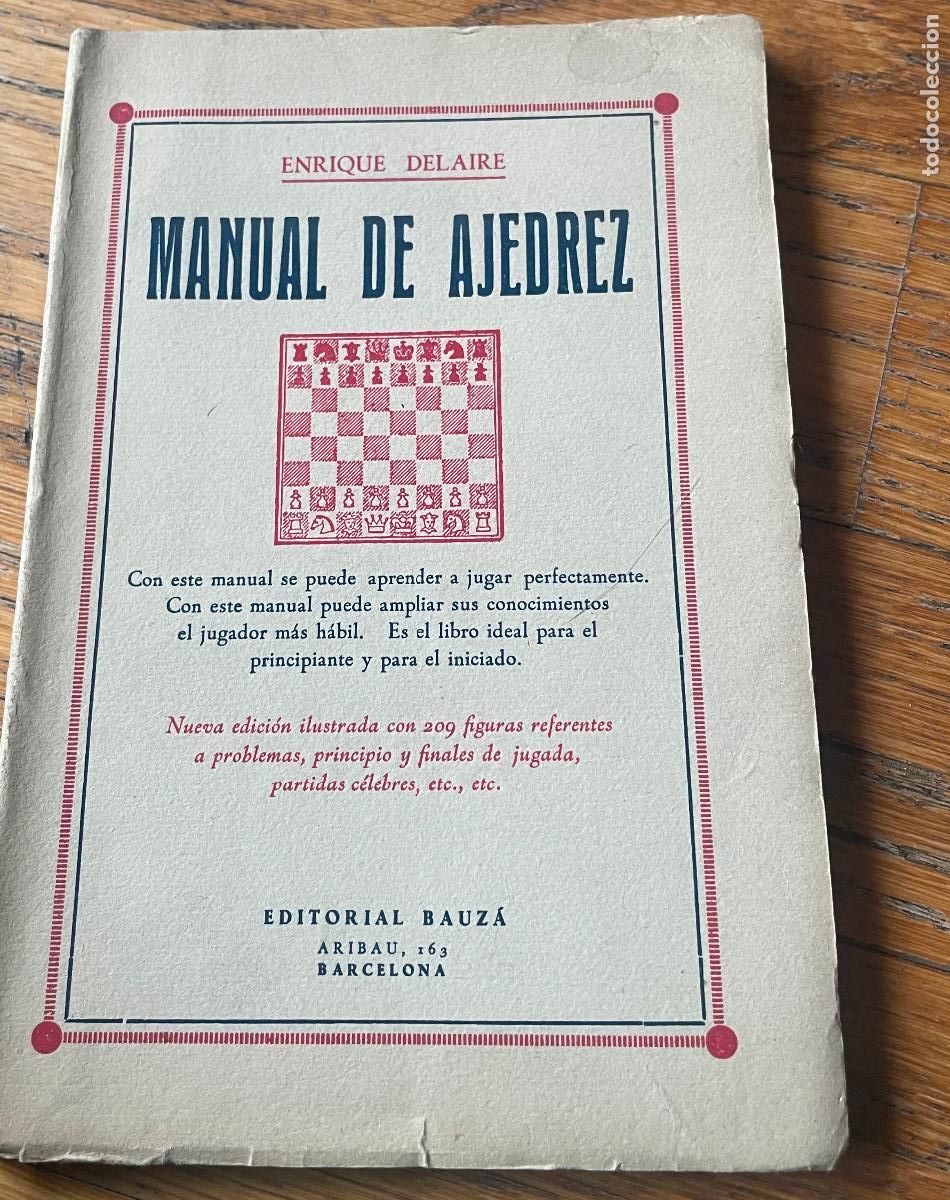 Libros de segunda mano: MANUAL DE AJEDREZ Enrique Delaire - Foto 1