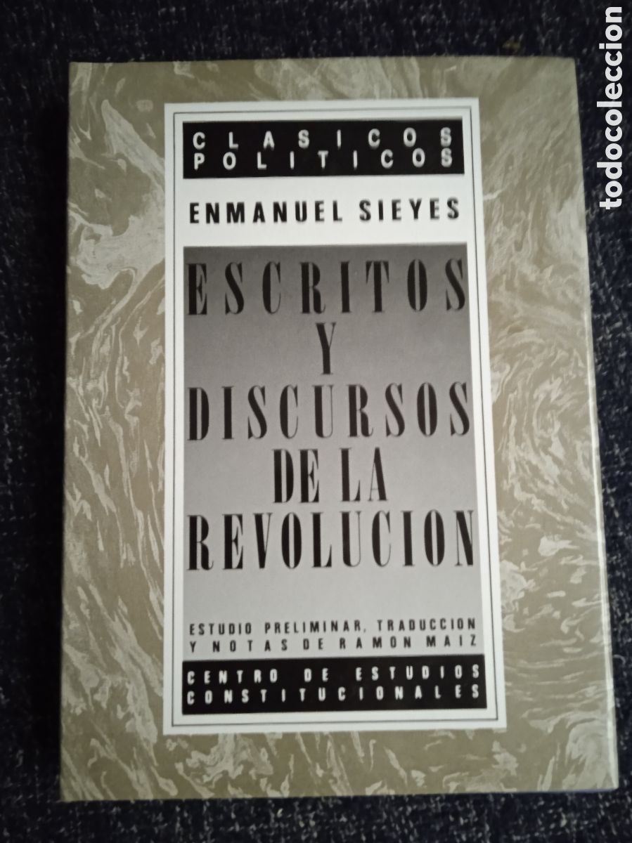 Libros de segunda mano: ESCRITOS Y DISCURSOS DE LA REVOLUCI&Oacute;N / EMMANUEL SIEYES - Foto 1