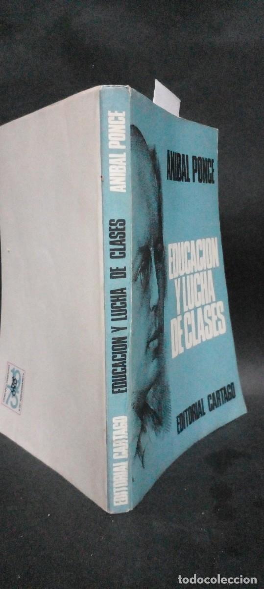 Libros de segunda mano: ANIBAL PONCE-EDUCACION Y LUCHA DE CLASES- 1975 - Foto 3