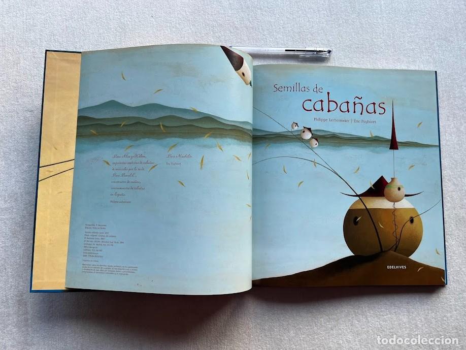 Libros de segunda mano: Semillas de caba&ntilde;as / Philippe Lechermeier & Eric Puybaret / Edelvives / - Foto 5