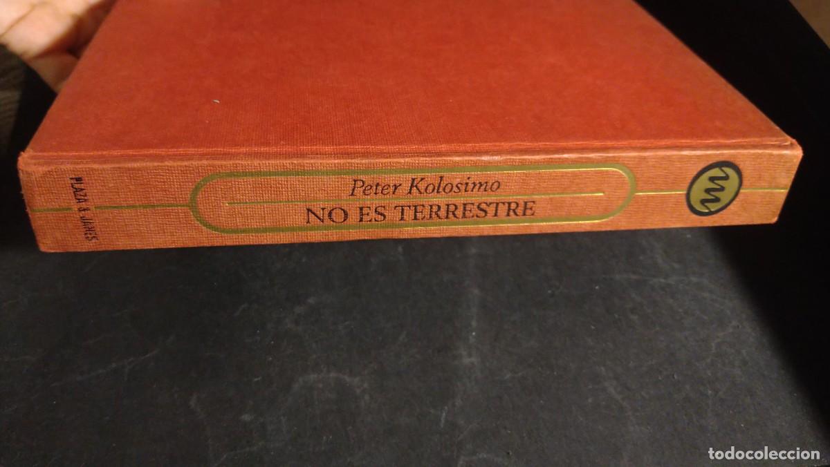 Libros de segunda mano: NO ES TERRESTRE - PETER KOLOSIMO - COLECCI&Oacute;N OTROS MUNDOS - Foto 3