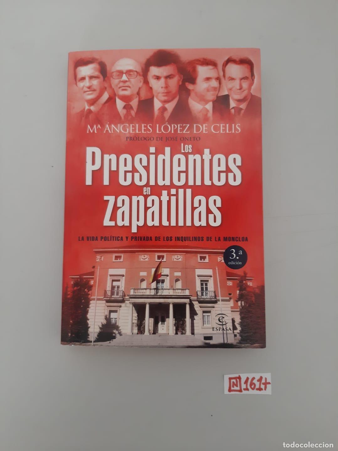 Libros de segunda mano: Libro: lo presidentes en zapatillas - Foto 1